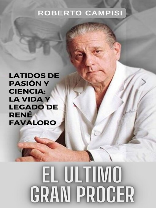 Title details for El último gran  prócer by Cayetano Roberto Campisi - Available